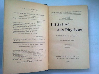 INITIATION A LA PHYSIQUE - F. CARRE (INTRODUCERE IN FIZICA) foto