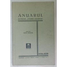 ANUARUL LICEULUI &#039; ANDREI SAGUNA &#039; , 1938 - 1939