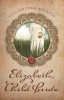 Elizabeth, Child Bride
