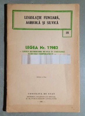 Legea nr. 1/1982 Legea retribuirii muncii in unitatile agricole cooperatiste foto