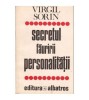 Virgil Sorin - Secretul fauririi personalitatii - 103375