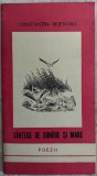 Cumpara ieftin CONSTANTIN BEJENARU-CANTECE DE DUNARE &amp; MARE/POEZII/TULCEA&#039;80/DEDICATIE-AUTOGRAF