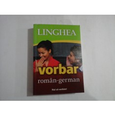 Vorbar roman-german (Hai sa vorbim!) - Timisoara Linghea, 2015