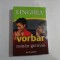 Vorbar roman-german (Hai sa vorbim!) - Timisoara Linghea, 2015