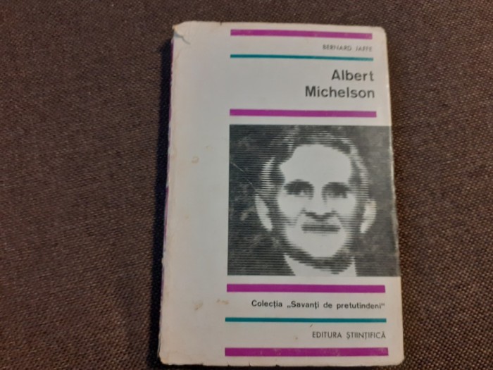 Bernard Jaffe - Albert Michelson