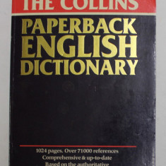 THE COLLINS PAPERBACK ENGLISH DICTIONARY , managing editor WILLIAM T. McLEOD , 1987