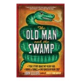 The Old Man and the Swamp