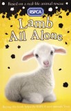 Katie Davies - Lamb All Alone, cu ilustratii de Jon Davis