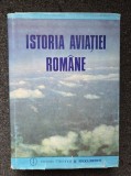 ISTORIA AVIATIEI ROMANE