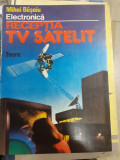 Receptia TV Satelit - Mihai Basoiu