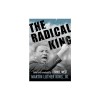 The Radical King