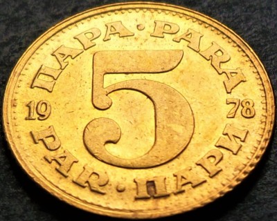 Moneda 5 PARA - RSF YUGOSLAVIA, anul 1978 * cod 185 foto