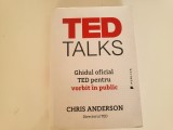 Ted Talks.Ghidul oficial TED pentru vorbit in public de Chris Anderson