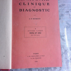 ANATOMIE CLINIQUE ET DIAGNOSTIC - LE D' BUSQUET (TEXT IN LIMBA FRANCEZA)