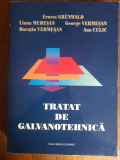 Tratat de Galvanotehnica - Ernest Grunwald / R4P4F, Alta editura