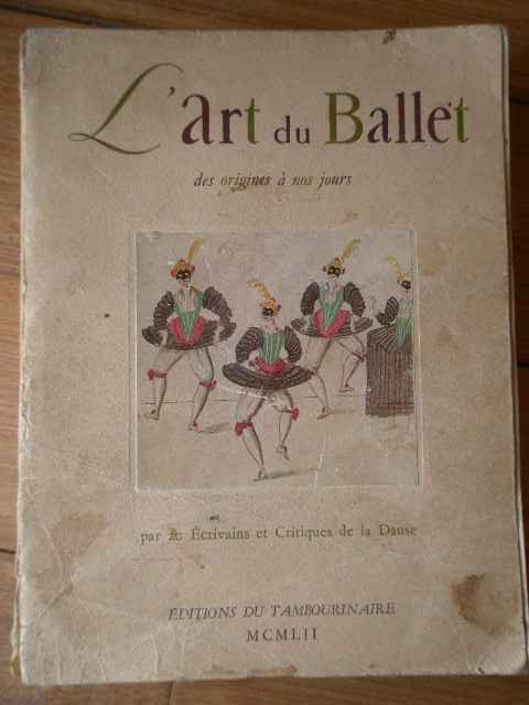 L&#039;art Du Ballet Des Origines A Nos Jours - Colectiv ,309010