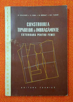 Construirea tiparelor de imbracaminte exterioara PENTRU FEMEI - Waldner, 1957 foto