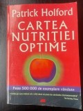 Cartea nutritiei optime+ Ce mananca un copil istet- Patrick Holford
