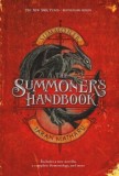 The Summoner&#039;s Handbook