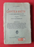 Cartea Vietii - Religie si spiritualitate - Editura Soccec, Bucuresti anul 1925