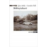 B&ouml;l&eacute;nytakar&oacute; - avagy hogyan lehetsz indi&aacute;n - J&aacute;sz Attila
