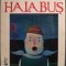 IOANID ROMANESCU - HALABUS (VERSURI / SELECTIE, PREFATA SI ITINERAR BIOGRAFIC DE DANIEL CORBU) [2009]