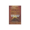 The Shinar Directive: Preparing the Way for the Son of Perdition&#039;s Return