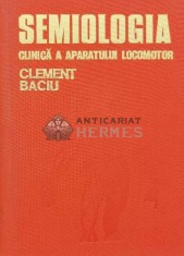 Semiologia clinica a aparatului locomotor - 1975 - Clement C. Baciu (N59)