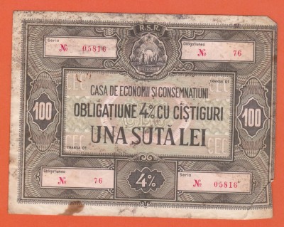 AMS - ROM&amp;Acirc;NIA OBLIGATIUNE 4% CU C&amp;Acirc;STIGURI UNA SUTA LEI, CEC, R.S.R., NR.76 foto