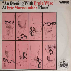 Disc vinil, LP. An Evening With Ernie Wise At Eric Morecambe's Place-Morecambe, Wise