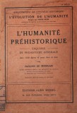 L HUMANITE PREHISTORIQUE