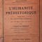 L HUMANITE PREHISTORIQUE