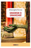 Umanism si umanizare - Gheorghe Novac