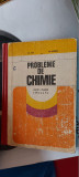 PROBLEME DE CHIMIE CLASELE CLASA A IX SI A X A - ST.ILIE , M.IONICA