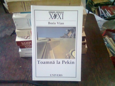 TOAMNA LA PEKIN - BORIS VIAN foto