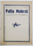 POLITIA MODERNA , REVISTA LUNARA DE SPECIALITATE , LITERATURA SI STIINTA , ANUL XI , NR.122 , APRILIE , 1936