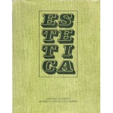 Autor colectiv - Estetica - Ion Pascadi si altii - 135510