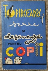 Topirceanu scrie si deseneaza pentru copii// 1970