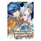 The Seven Princes of the Thousand-Year Labyrinth Vol. 2