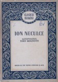 Letopisetul Tarii Moldovei si o Sama de Cuvinte - Ion Neculce - Editura de Stat, 1955 - Colectia Clasicii Romani - Coperta Cartonata