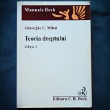 Cumpara ieftin TEORIA DREPTULUI - GHEORGHE C. MIHAI - EDITURA C. H. BECK