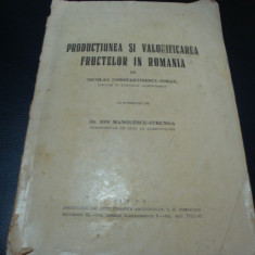 Constantinescu ismail - Productiunea si valorificarea fructelor in Romania -1934