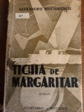 Tighia de margaritar _ Alexandru Bilciurescu