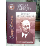 DIN TAINELE LITERATURII ROMANESTI , NICOLAE CARTOJAN