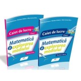 Matematica si explorarea mediului. SET caiete de lucru. Clasa I - Iliana Dumitrescu, Nicoleta Ciobanu, Alina Carmen Birta