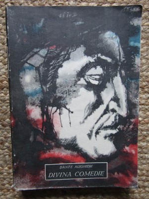 DIVINA COMEDIE (INFERNUL/PURGATORIUL/PARADISUL)-DANTE ALIGHERI foto