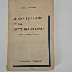 Carte veche 1932 Nikolai Berdiaev Le Christianisme et la lutte des classes