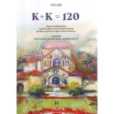 K + K = 120 - Papers dedicated to L&aacute;szl&oacute; K&aacute;lm&aacute;n and Andr&aacute;s Kornai on the occasion of their 60th birthdays