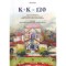 K + K = 120 - Papers dedicated to L&aacute;szl&oacute; K&aacute;lm&aacute;n and Andr&aacute;s Kornai on the occasion of their 60th birthdays