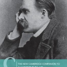 The New Cambridge Companion to Nietzsche